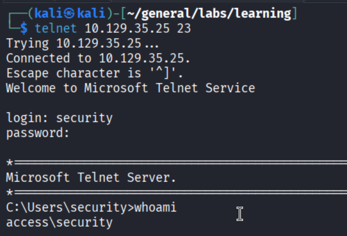 telnet 10.129.35.25 23 - connected, Microsoft Telnet Service banner, login: security, C:\\Users\\security> whoami: access\\security
